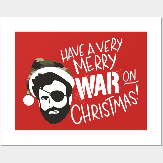 Have a Very Merry War On Christmas Wall Art by Some More News